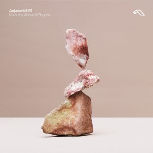 Anjunachill 01 – Mixed Above + Beyond